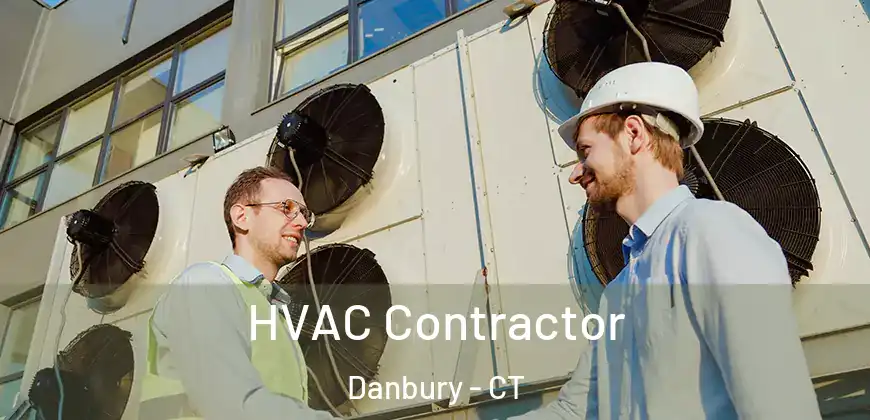 HVAC Contractor Danbury - CT